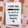 Funny 'I Love You More Than' Personalised Card From The Dog Or Cat, thumbnail 1 of 4