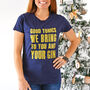 'Good Tonics We Bring' Gold Slogan T Shirt, thumbnail 1 of 3