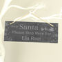 Personalised Santa Please Stop Here… Slate Sign, thumbnail 2 of 3