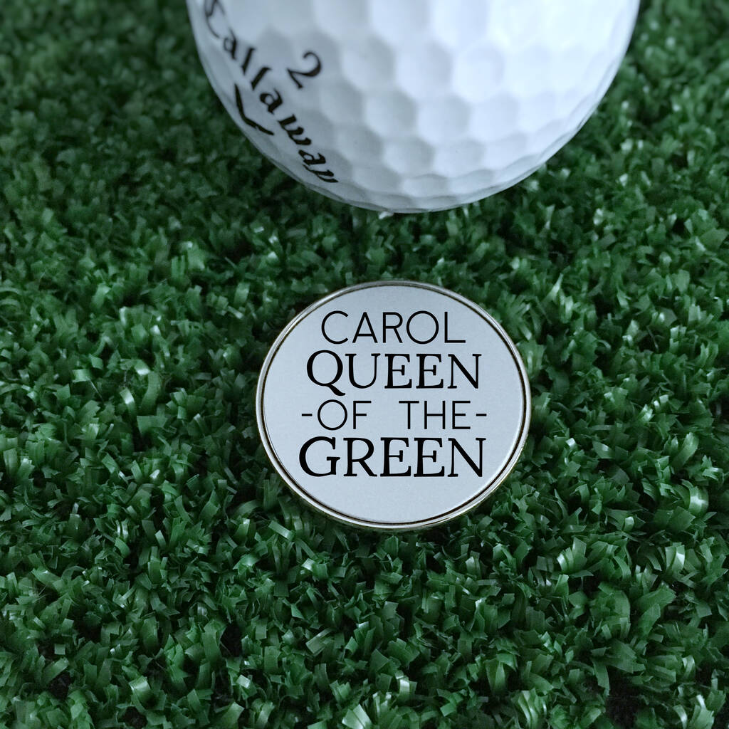 Personalised ‘Queen Of The Green’ Golf Ball Marker