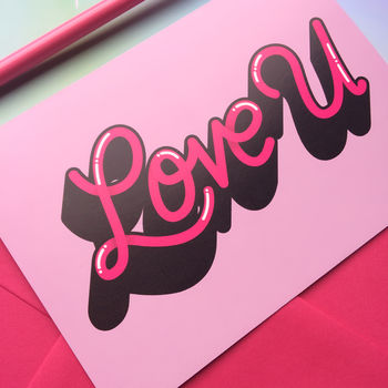 Love U Valentines Day Lettering Greeting Card, 2 of 3