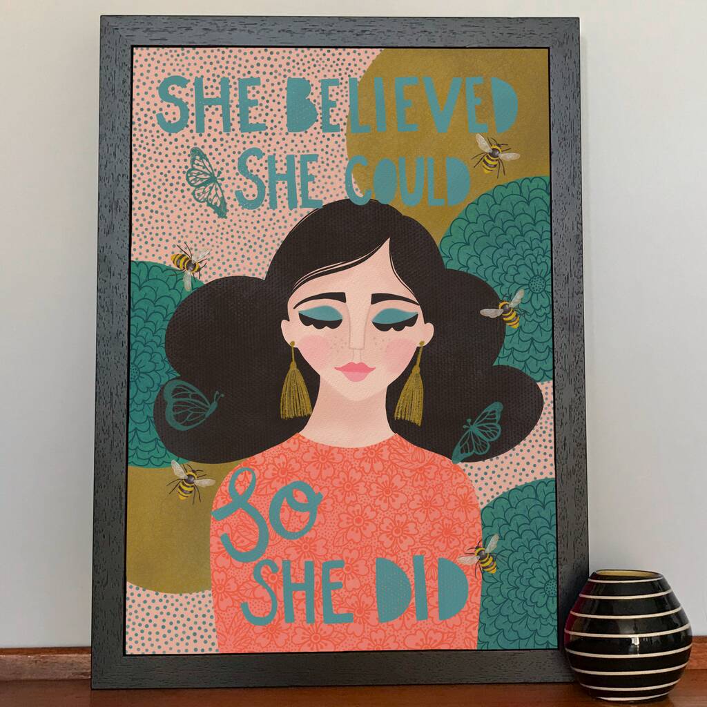 She Believed Positive Quote Print, 1 of 4