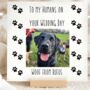 Custom Pet Photo Wedding Card From Your Dog + Add Hand Decorated Gems And Tea Coffee Mug Set, thumbnail 1 of 3