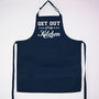 Stylish 'Get Out Of My Kitchen' Apron, thumbnail 6 of 12