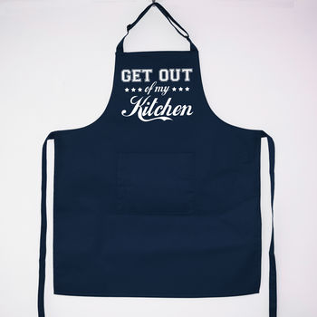 Stylish 'Get Out Of My Kitchen' Apron, 6 of 12