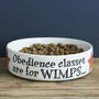 'Obedience Classes Are For Wimps' Dog Bowl, thumbnail 3 of 4