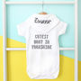 Cutest Baby In, Personalised Baby Grow Or Set, thumbnail 2 of 7