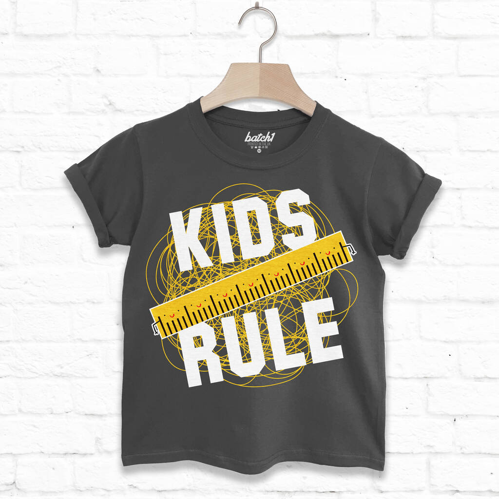 Kids Rule Children's Slogan T Shirt By Batch1