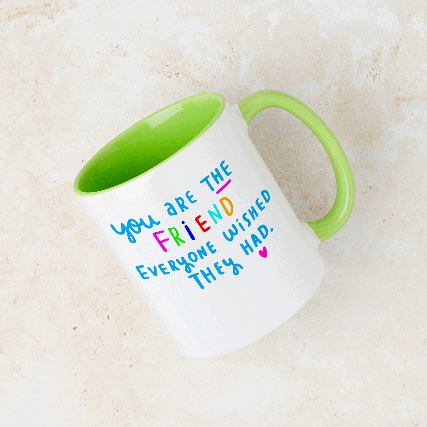 'You Are The Friend Everyone Wished They Had' Mug, thumbnail 2 of 12