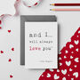 Personalised Always Love You Card, thumbnail 1 of 3