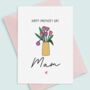 Tulip Mam Mother's Day Card, thumbnail 1 of 5