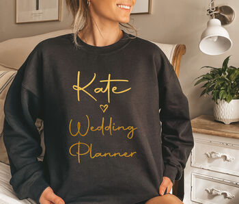 Personalised Wedding Planner Sweatshirt, 5 of 5