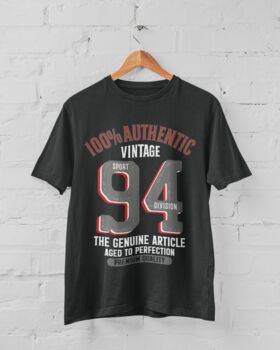 'Authentic Vintage 1994' 30th Birthday Gift T Shirt, 2 of 7