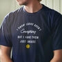 Funny I Know Looks Aren't Everything Men's T Shirt, thumbnail 1 of 2