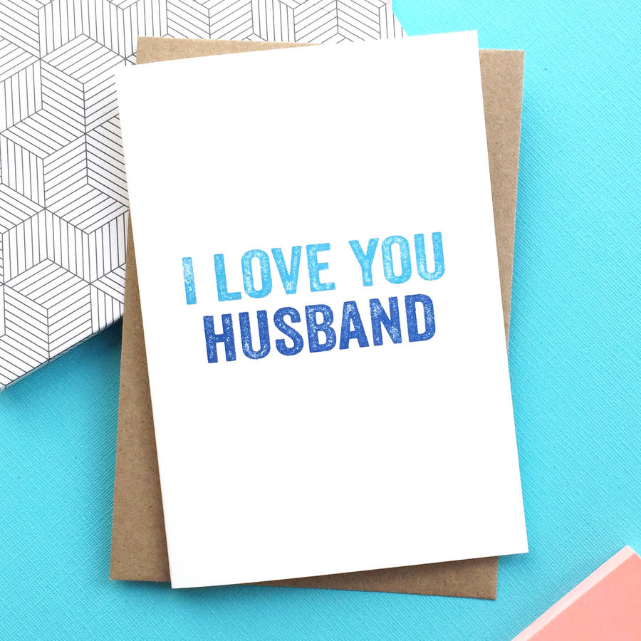 i love you husband greetings card by do you punctuate ...