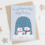 Husband / Wife Personalised Snowglobe Christmas Card, thumbnail 2 of 3