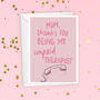 Unpaid Therapist Funny Mother's Day Card, thumbnail 3 of 4