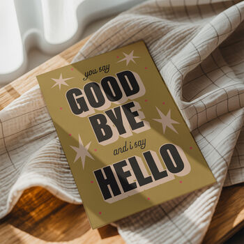 Hello Goodbye Print, 4 of 11