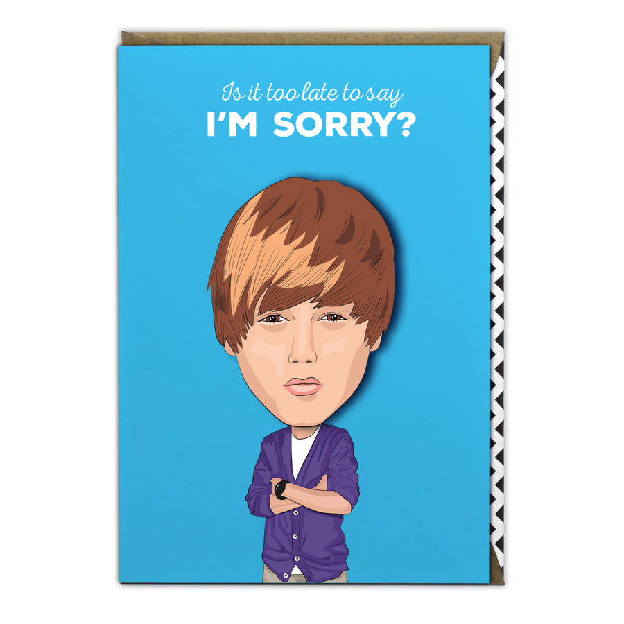 justin-bieber-too-late-to-say-i-m-sorry-greeting-card-by-tache