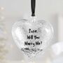 Personalised Proposal Silver Heart Christmas Bauble, thumbnail 1 of 3