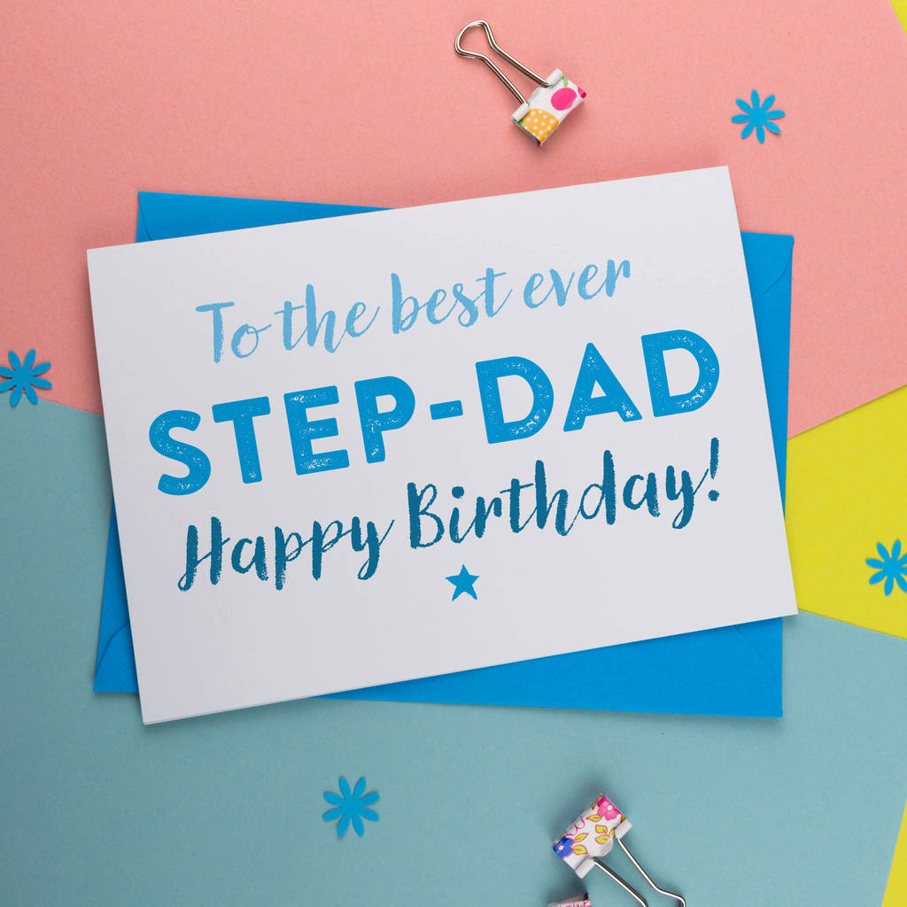 Best Step Dad Or Father Birthday Card By A Is For Alphabet 