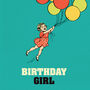 Birthday Card ‘Birthday Girl’, thumbnail 2 of 4