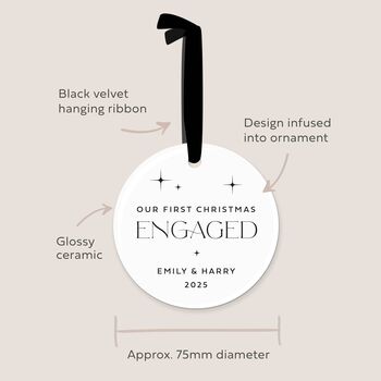 Personalised 'Our First Christmas Engaged' Ceramic Bauble, 6 of 10