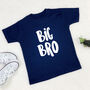 Big Bro / Big Sis T Shirt, thumbnail 3 of 4