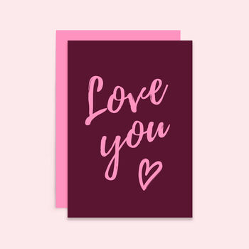 Love You Anniversary Card | Valentine's Day Card, 2 of 2