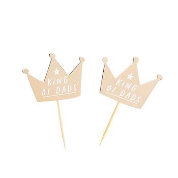 Gold King Of Dads Fathers Day Cake Toppers, 2 of 2
