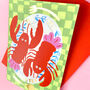 Valentines 'To My Lobster' Luxury Card, thumbnail 2 of 5