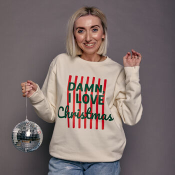 Personalised 'Damn I Love…' Slogan Christmas Sweatshirt, 2 of 11