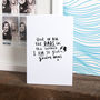 'Dad I Am So Glad You're Mine' Greetings Card, thumbnail 3 of 4