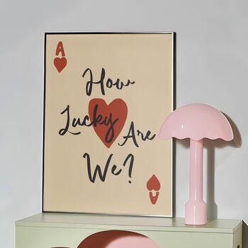 How Lucky Are We? Playing Card Heart Print, 6 of 8