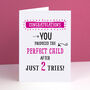 Perfect Child Funny Personalised Birthday Card For Mum, thumbnail 1 of 3