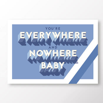 Sheffield Wednesday 'Everywhere And Nowhere Baby' Poster, 3 of 7