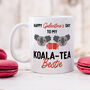 Personalised Mug 'Galentine Koala Tea Bestie', thumbnail 1 of 4