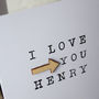 Personalised I Love You Arrow Card, thumbnail 2 of 2