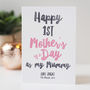 First Mother's Day As My Mummy Personalised Card, thumbnail 3 of 7