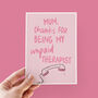 Unpaid Therapist Funny Mother's Day Card, thumbnail 1 of 4