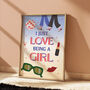I Just Love Being A Girl Print, thumbnail 2 of 3