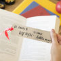 'It Takes A Big Heart To Shape Little Minds' Bookmark, thumbnail 1 of 10