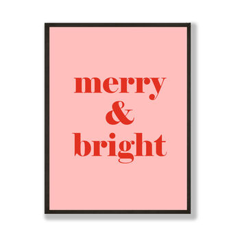 Merry And Bright Red And Pink Christmas Print, 2 of 2