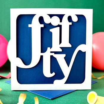 Papercut 50th Birthday Card, 2 of 4