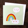 Rainbow Thinking Of You Card, thumbnail 4 of 5