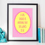 A Girl Should Be Typographic Print, thumbnail 1 of 2