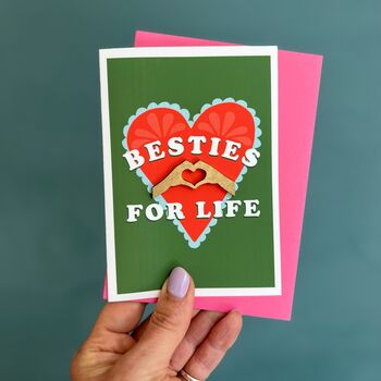 'Bestie For Life' Best Friend Card, 3 of 3