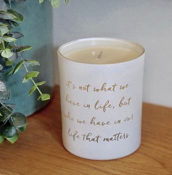 It's Not What We Have In Life Scented Candle, 2 of 5