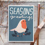 Seasons Greetings Robin Christmas Card, thumbnail 1 of 4