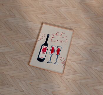 What Time Wine Wall Art Print Kitchen Disco, 2 of 11